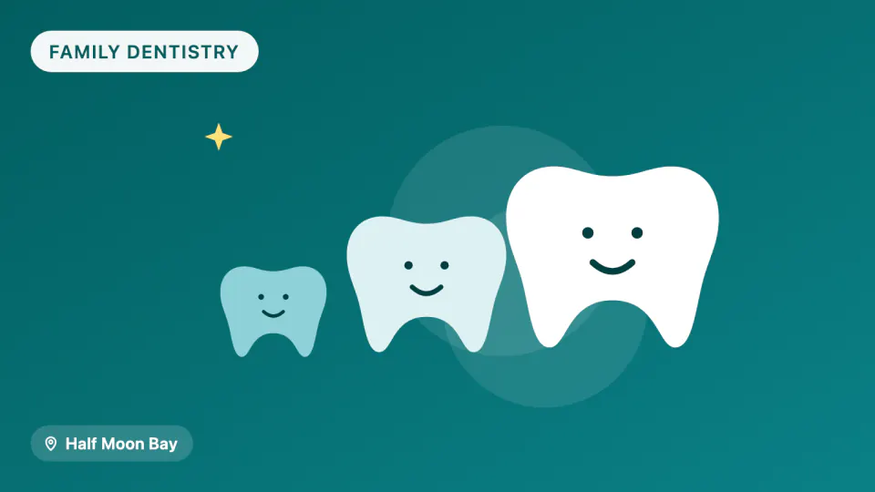 Family Dentist in Half Moon Bay: Kids & Seniors Cavity Guide