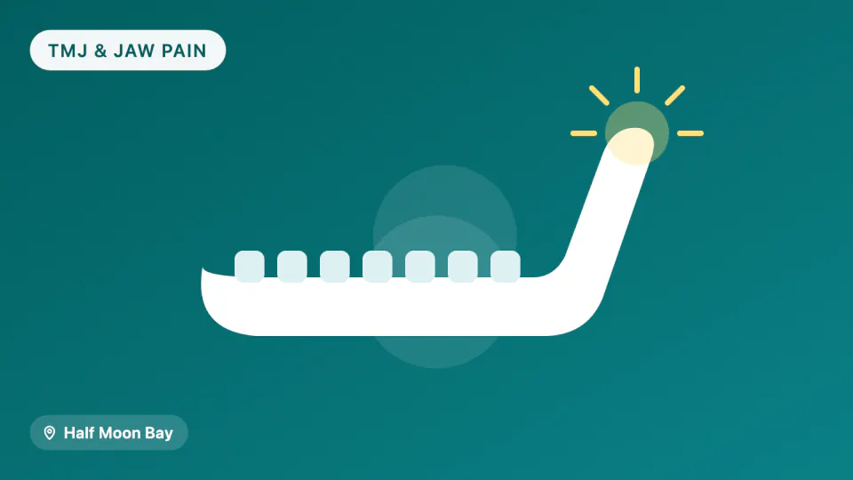 TMJ and Jaw Pain in Half Moon Bay: What to Try First